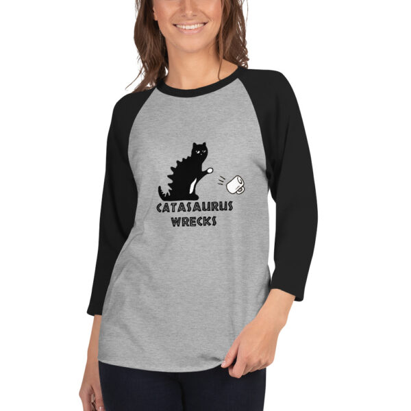 Catasaurus Wrecks Unisex 3/4 sleeve raglan shirt